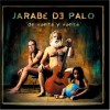 De vuelta y Vuelta – Jarabe de Palo